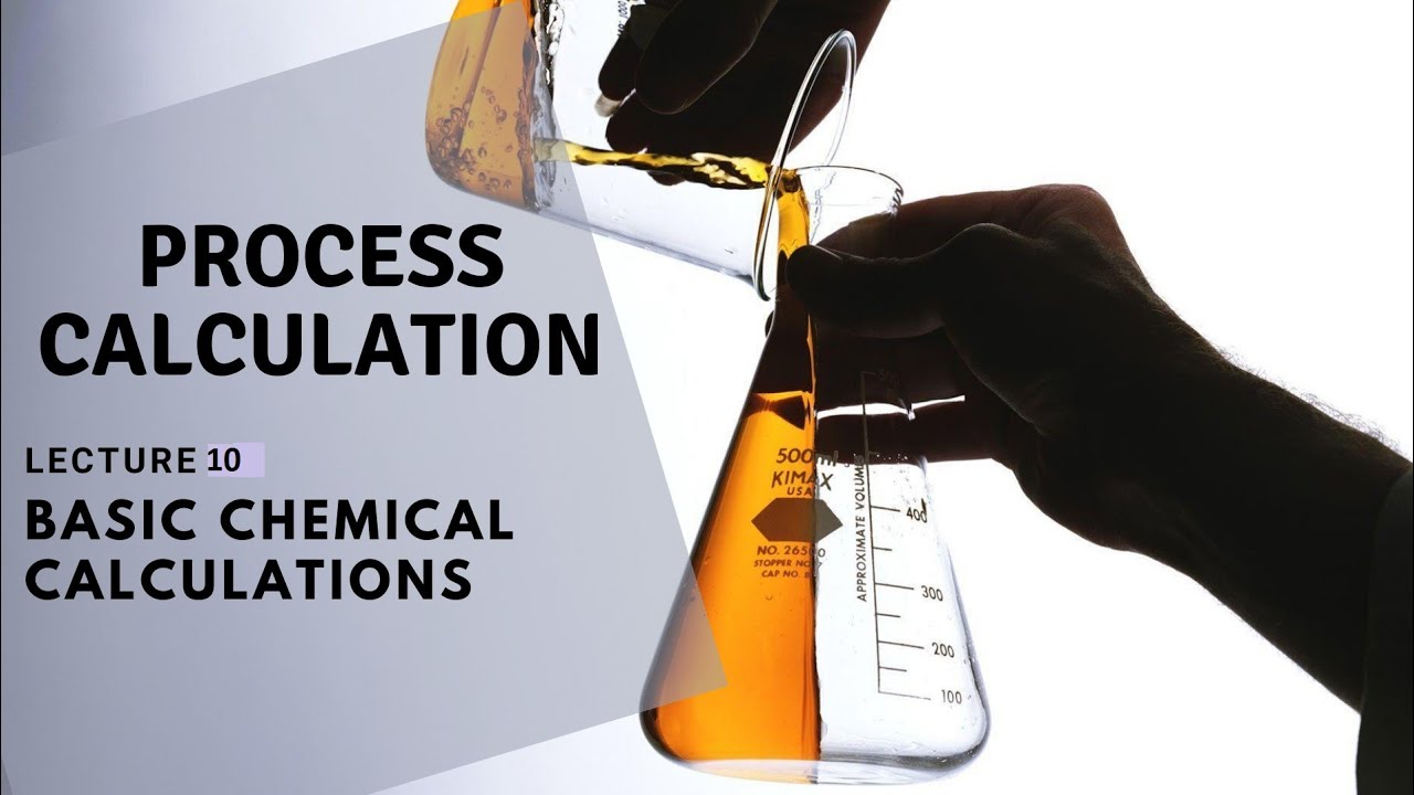 Chemical Process Calculations